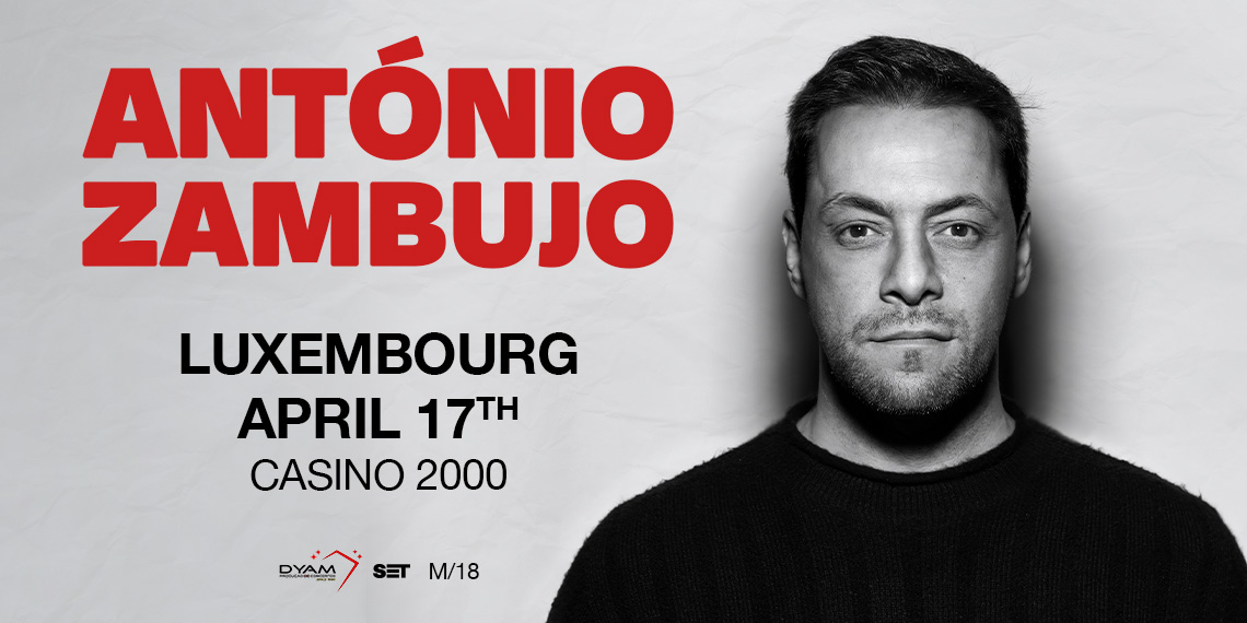 Antonio Zambujo Luxemburgo